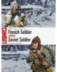 Finnish Soldier vs Soviet Soldier - 9781472813244-thumb