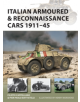 Italian Armoured & Reconnaissance Cars 1911-45 - 9781472824332-thumb