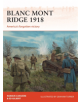 Blanc Mont Ridge 1918 - 9781472824967-thumb