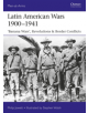 Latin American Wars 1900-1941 - 9781472826282-thumb