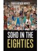 Soho in the Eighties - 9781472914804-thumb