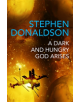 A Dark and Hungry God Arises - 9781473225534-thumb