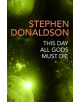 This Day All Gods Die - 9781473225558-thumb