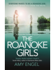 The Roanoke Girls: the addictive Richard & Judy thriller 2017, and the #1 ebook bestseller - 9781473648401-thumb