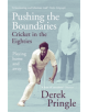 Pushing the Boundaries: Cricket in the Eighties - 9781473674950-thumb
