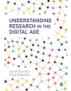 Understanding Research in the Digital Age - 9781473978829-thumb