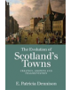 The Evolution of Scotland's Towns - 9781474432979-thumb