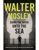 Down the River Unto the Sea - 9781474608671-thumb