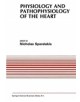 Physiology and Pathophysiology of the Heart - 9781475711738-thumb
