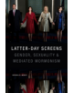 Latter-day Screens - 9781478004868-thumb