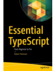Essential TypeScript - 9781484249789-thumb