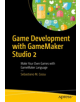 Game Development with GameMaker Studio 2 - 9781484250099-thumb