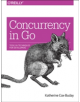 Concurrency in Go - 9781491941195-thumb