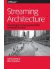 Streaming Architecture - 9781491953921-thumb