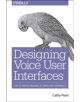 Designing Voice User Interfaces - 9781491955413-thumb