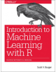 Introduction to Machine Learning with R - 9781491976449-thumb