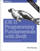 iOS 11 Programming Fundamentals with Swift - 9781491999318-thumb