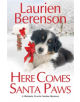 Here Comes Santa Paws - 9781496718457-thumb