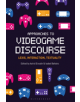 Approaches to Videogame Discourse - 9781501338458-thumb