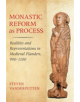 Monastic Reform as Process - 9781501710650-thumb
