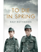 To Die in Spring - 9781509812868-thumb