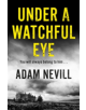 Under a Watchful Eye - 9781509820412-thumb