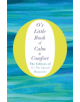 O's Little Book of Calm and Comfort - 9781509832538-thumb
