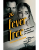 The Fever Tree - 9781509852451-thumb