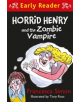 Horrid Henry Early Reader: Horrid Henry and the Zombie Vampire - 9781510102026-thumb