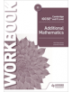 Cambridge IGCSE and O Level Additional Mathematics Workbook - 9781510421653-thumb