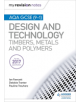 My Revision Notes: AQA GCSE (9-1) Design and Technology: Timbers, Metals and Polymers - 9781510432338-thumb