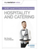 My Revision Notes: WJEC Level 1/2 Vocational Award in Hospitality and Catering - 9781510473331-thumb