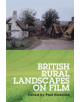 British Rural Landscapes on Film - 9781526119865-thumb