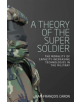 A Theory of the Super Soldier - 9781526143648-thumb