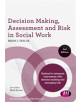 Decision Making, Assessment and Risk in Social Work - 9781526401052-thumb
