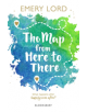 The Map from Here to There - 9781526606648-thumb