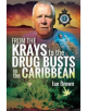 From the Krays to Drug Busts in the Caribbean - 9781526707505-thumb