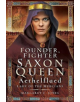 Founder, Fighter, Saxon Queen - 9781526733962-thumb