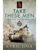 Take These Men - 9781526752093-thumb