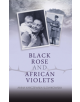 Black Rose and African Violets - 9781528905282-thumb