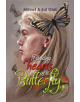 Bleeding Hearts of a Butterfly - 9781528921633-thumb