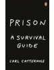 Prison: A Survival Guide - 9781529103496-thumb