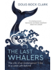 The Last Whalers - 9781529374155-thumb