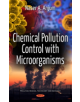 Chemical Pollution Control with Microorganisms - 9781536110340-thumb