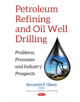 Petroleum Refining & Oil Well Drilling - 9781536121247-thumb