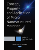 Concept, Property and Application of Micro / Nanostructured Materials - 9781536136081-thumb
