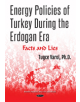 Energy Policies of Turkey During the Erdogan Era - 9781536139303-thumb