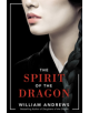 The Spirit of the Dragon - 9781542004657-thumb