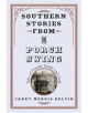 Southern Stories from the Porch Swing - 9781543948110-thumb