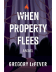 When Property Flees - 9781543954104-thumb